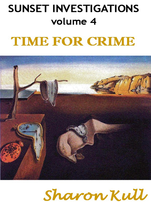 Title details for Time for Crime by Sharon Kull - Available